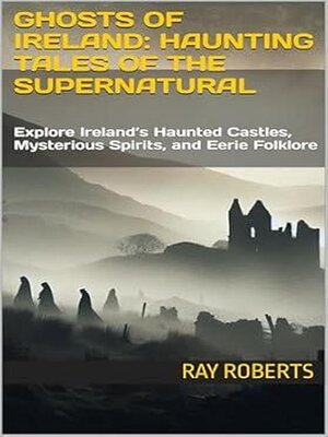 cover image of Ghosts of Ireland